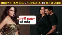 Love The Body, Bipasha Basu Slams People Body Shaming Women For Pregnancy Weight Gain