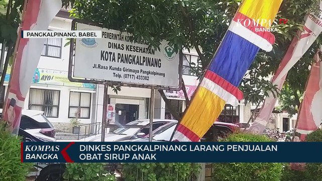 Dinkes Pangkalpinang Larang Penjualan Obat Sirup Anak