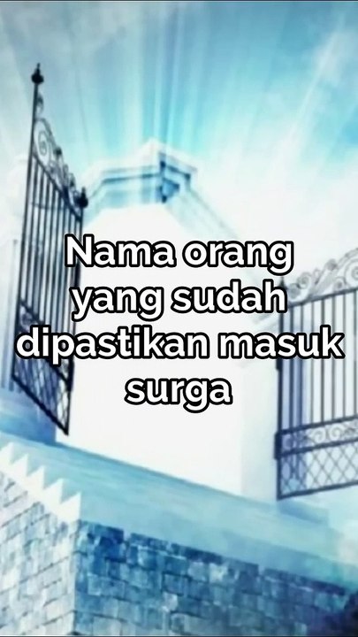 10 Orang Yang Dipastikan Masuk Surga _shorts