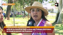 Más de 60 equipos participan del torneo nacional de Mami's Hockey en Posadas_
