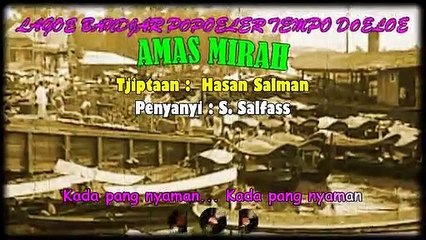 Classical Banjar Song 'Amas Mirah'