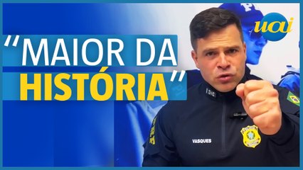 Diretor da diz  PRF fez maior operação da história