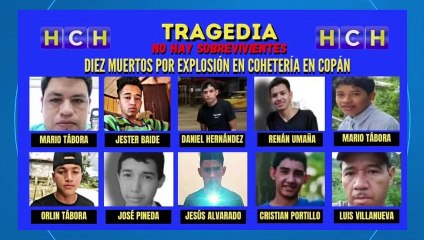 ¡Lamentable! Ya son 10 las víctimas mortales tras explosión de cohetería en Copán