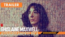 Ghislaine Maxwell Asquerosamente Rica Netflix Trailer en Español Documental 2022