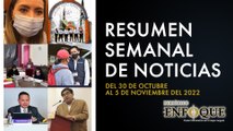 Resumen semanal de noticias del 30 de octubre al 5 de noviembre | Periódico Enfoque