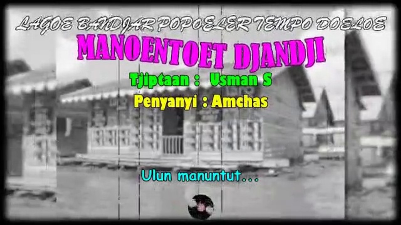 Classical Banjar Song 'Manuntut Janji'