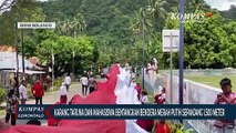 Karang Taruna Dan Mahasiswa Bentangkan Bendera Merah Putih Sepanjang 1.500 Meter