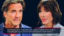 The Bold and Beautiful Spoilers_ Ridge's Priority Is Always Brooke- Where's He M