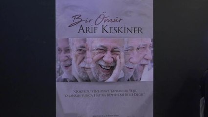"Bir Ömür Arif Keskiner" Belgeselinin İlk Gösterimi Yapıldı