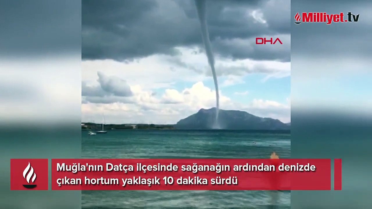 Datça açıklarında hortum paniği! 10 dakika sürdü