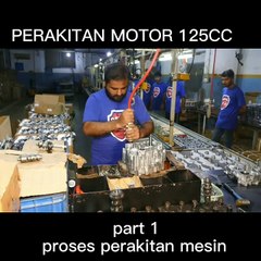 Bagaimana perakitan mesin sepeda motor?  Tonton sampai habis