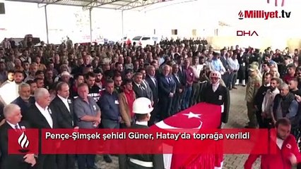 Pençe-Şimşek şehidi Güner, Hatay'da toprağa verildi
