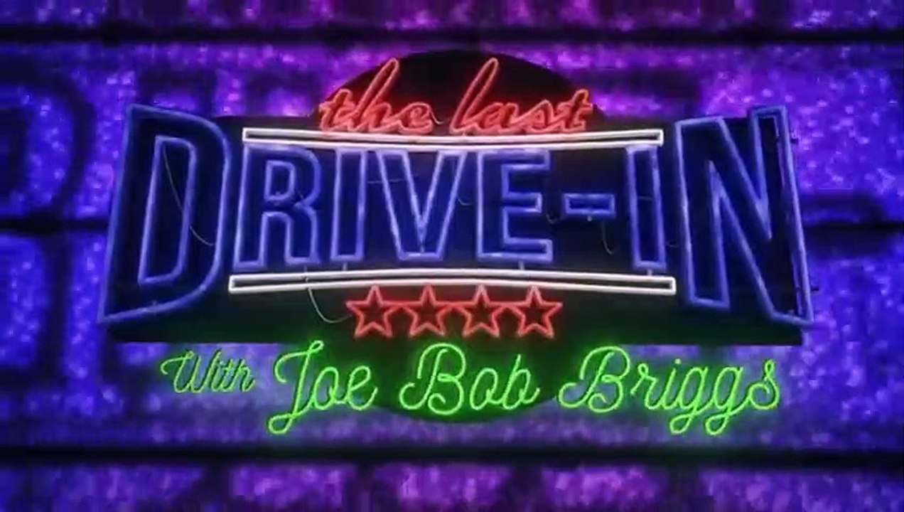The Last Drive-In with Joe Bob Briggs - Se1 - Ep01 HD Watch HD Deutsch