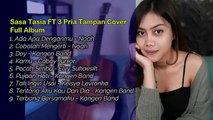 Lagu Enak didengar waktu santai - Sasa Tasia Cover Acoustic Terbaru 2022 (HD AUDIO)