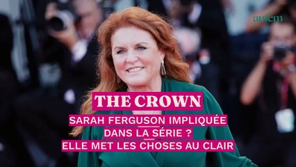 The Crown : Sarah Ferguson impliquée dans la série ? Elle met les choses au clair