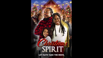 The Christmas Spirit - Official Trailer © 2022 Family