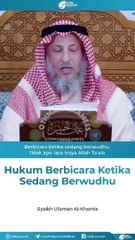 HUKUM BERBICARA KETIKA WUDHU, SYAIKH UTSMAN AL KHAMIS