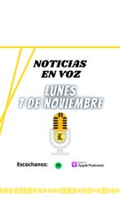 Resumen de noticias lunes 07 de noviembre