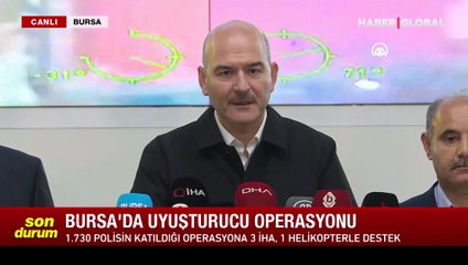 Bakan Soylu startını verdi: Bursa'da büyük uyuşturucu operasyonu