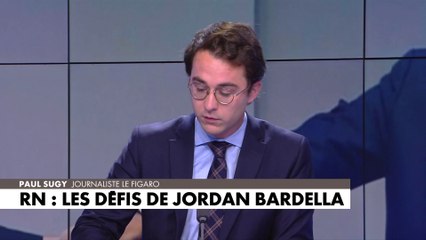 L'édito de Paul Sugy : «RN : les défis de Jordan Bardella»