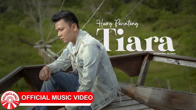 Harry Parintang - Tiara (YOUTUBE 1080P)