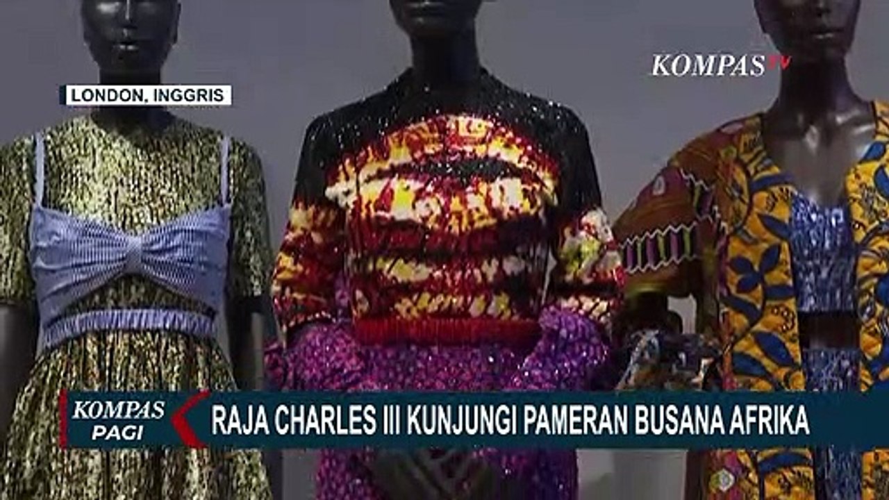 Raja Charles III Kunjungi Pameran Mode Busana A...