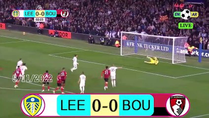 Leeds  4-3 Bournemouth /  بورنموث 3- 4 ليدز   / English Premier League 2022 / 2023  الدوري الإنجليزي الممتاز