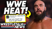 MAJOR WWE Braun Strowman Heat! Top Star QUITS! | WrestleTalk