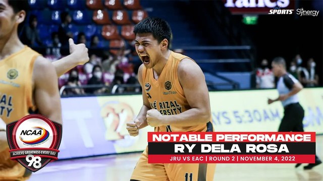 NCAA Season 98 | Notable Performance: Ry Dela Rosa (JRU vs EAC) | Men's Basketball Tournament R2