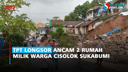 TPT Longsor Ancam 2 Rumah Milik Warga Cisolok Sukabumi