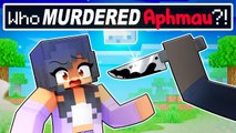Who MURDERED APHMAU in Minecraft_!