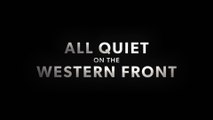 ALL QUIET ON THE WESTERN FRONT (2022) Trailer VOST-ENG