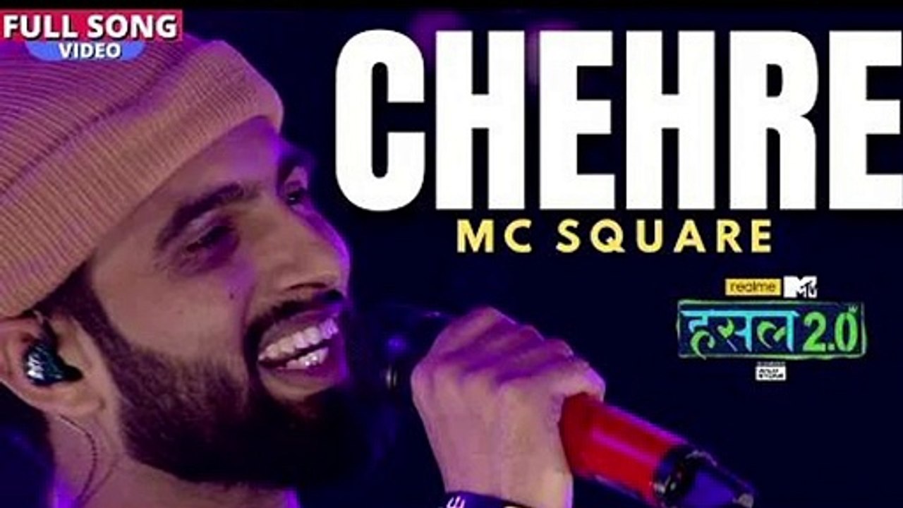 Chehre | MC SQUARE | Hustle 2.0
