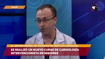 Se realizó un nuevo curso de cardiología intervencionista en misiones