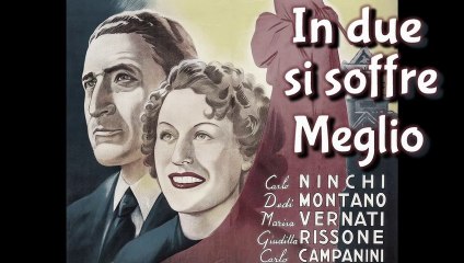 In Due Si Soffre Meglio .film completi parte1