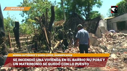 Se incendió una vivienda en el barrio Ñu Porá y un matrimonio se quedó con lo puesto