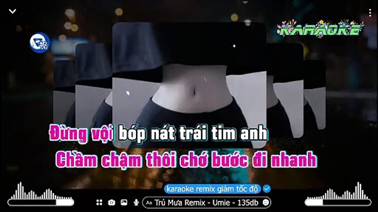 KARAOKE REMIX - TRÚ MƯA