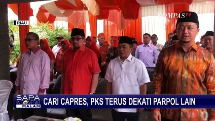 Jelang Pemilu 2024, PKS Terus Dekati Parpol Lain Mencari Capres dan Cawapres