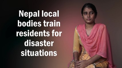 Nepal local bodies train residents for disaster situations