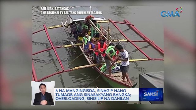 6 na mangingisda, sinagip nang tumaob ang sinasakyang bangka; overloading, sinisilip na dahilan | Saksi
