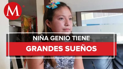 Niña genio de Chiapas quiere ser cirujana, bióloga y actriz