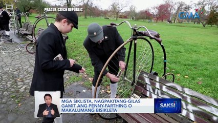 Mga siklista, nagpakitang-gilas gamit ang penny-farthing o makalumang bisikleta | Saksi