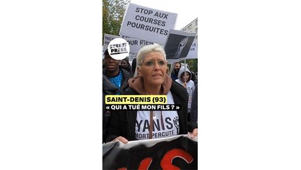 « Mon fils Yanis est mort après avoir été poursuivi par la police »