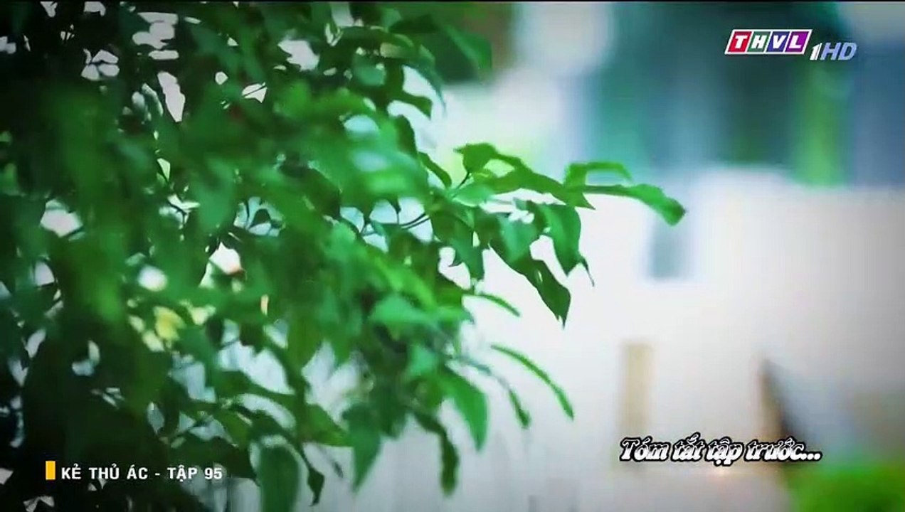 Kẻ thủ ác tập 95 - phim Viet Nam THVL1 - phim ke thu ac tap 96