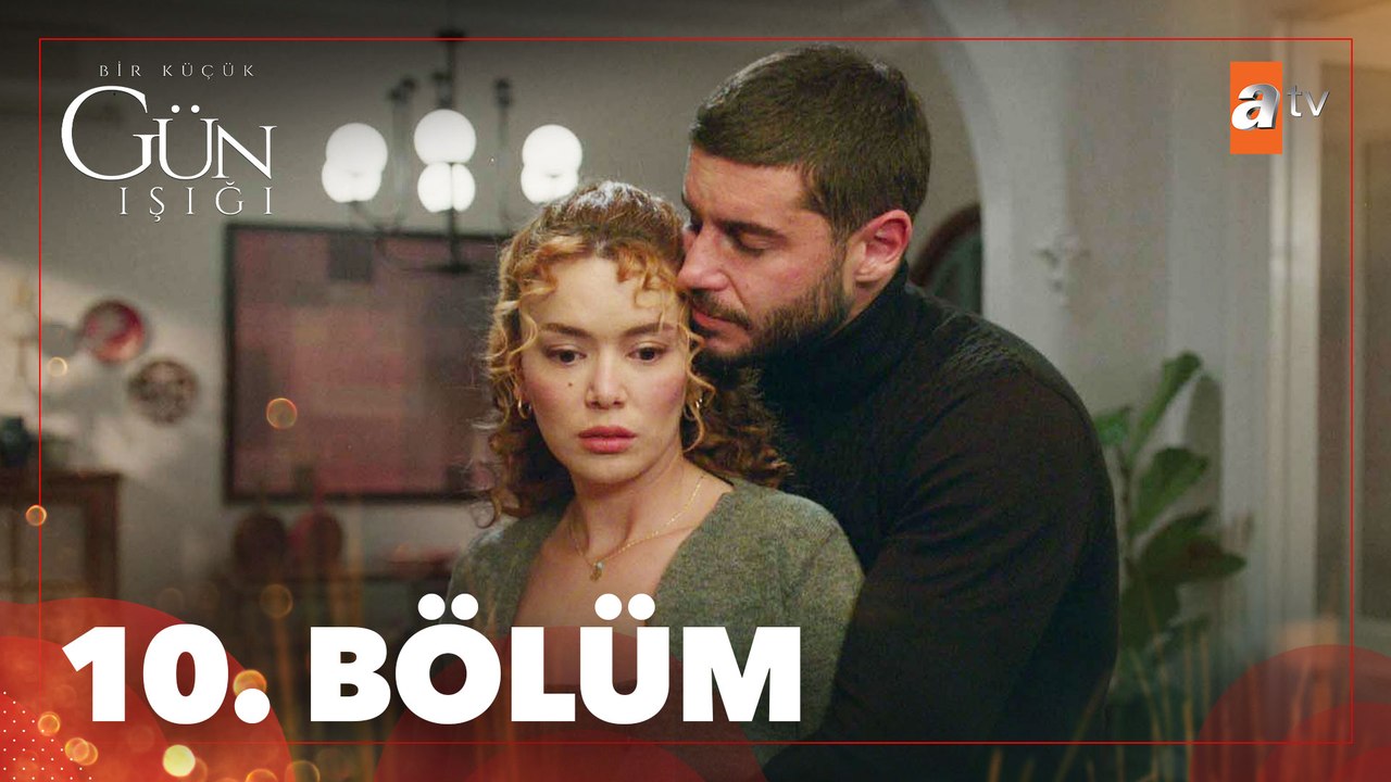 Youtube Bir Küçük Gün Işığı 10. Bölüm