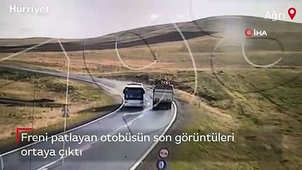 Freni patlayan otobüsün son görüntüleri ortaya çıktı