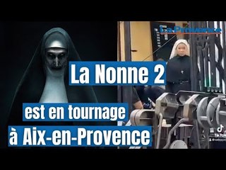 Le film d’horreur La Nonne 2 est en tournage à Aix-en-Provence