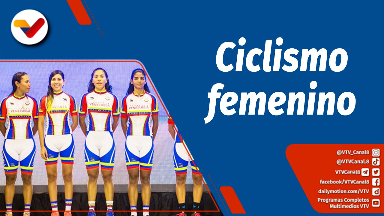 Deportes VTV | Ascenso del ciclismo femenino en Venezuela