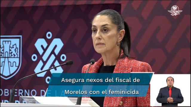 Sheinbaum: Es evidente que Fiscalía Morelos quería encubrir feminicidio de Ariadna Fernanda