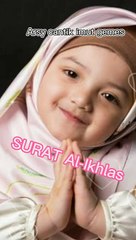 Hafalan Surat Al - Ikhlas (Anak)